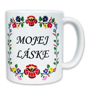 Hrnček s obrázkom - Mojej Láske Folklór